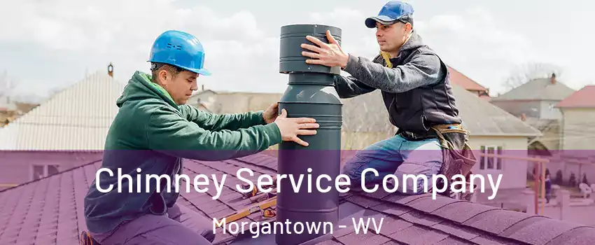  Chimney Service Company Morgantown - WV