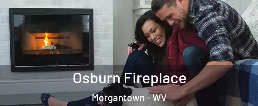  Osburn Fireplace Morgantown - WV